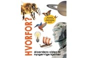 Luonto & Tiede - Hvorfor? Alverdens viden til nysgerrige hjerner - 9788776430658