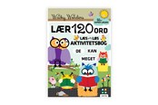 Lasten kirjat - - Aktivitetsbog - Lær 120 Ord (DK) - 21623