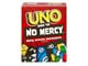 Lautapelit - UNO Show 'em No Mercy - HWV18
